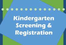 Kindergarten Registration Open